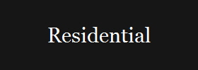 Residential
